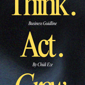 Think Act Grow